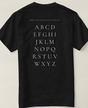 Load image into Gallery viewer, UNISEX - ALPHABET T-SHIRT - BLACK (PRE-ORDER)
